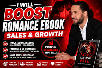 boost romance ebook sales, fantasy, ya romance ebook marketing growth strategy