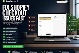 fix shopify checkout issues, payment errors, and cart problems