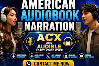 narrate your audiobook with an american male and female voice over for acx