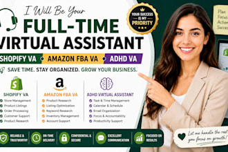 be your full time shopify virtual assistant amazon fba adhd virtual assistant
