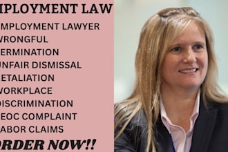 be your employment lawyer for workplace disputes, harassment, and labor claims