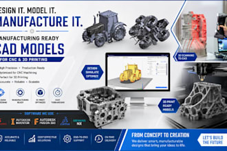 create manufacturing ready cad models for cnc and 3d printing