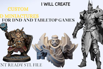 create custom 3d miniatures for dnd and tabletop games