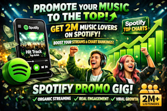 promote your spotify music to top on spotify chart get 2m music lovers