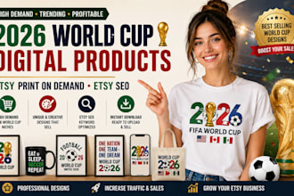 etsy 2026 world cup digital product, etsy world cup print on demand, etsy