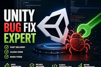 be your unity developer to fix bugs and errors in your game