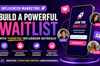 do waitlist influencer marketing, outreach for your launch