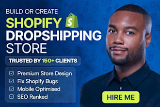 create shopify dropshipping store, fix shopify html bugs, shopify store design