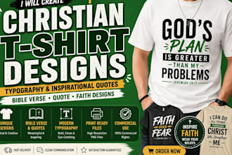 do typography, christian t shirt, bible verses and inspirational quote designs