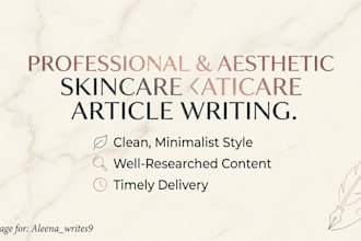 write aesthetic lifestyle articles and skincare blog posts