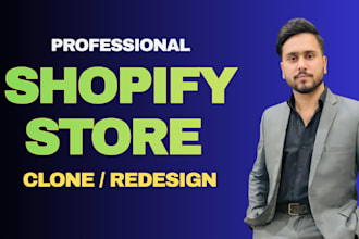 design, clone, redisign shopify store