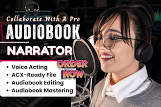 narrate fiction novel as a audiobook narrator, edit and master audiobook to acx