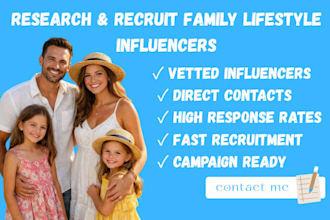 research and recruit family lifestyle influencers for your brand