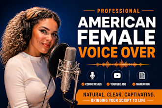 record natural american female voiceover for youtube, narration, ads commercial