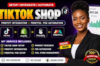 create tiktok shop, printify integration, printful, print on demand automation