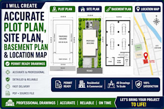 create accurate plot plan, site plan, basement plan and location map