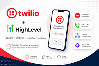 approve twilio ghl a2p 10dlc, tcr registration twilio IVR, studio flow, SMS API