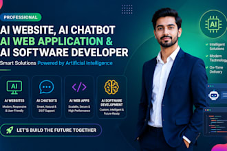 develop ai website, ai chatbot, ai web application, ai software developer