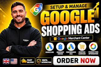setup and manage google shopping ads and merchant center