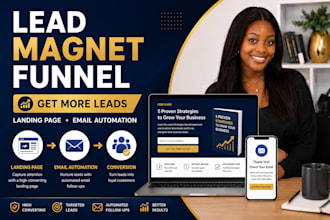 create lead magnet sales funnel, landing page, email automation, lead magnet