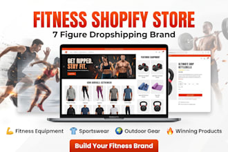 build 7 figure sportswear store fitness shopify dropshipping store with products