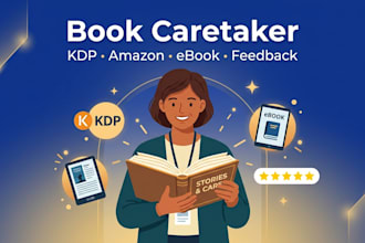be your book caretaker for kdp, ebook, and honest review