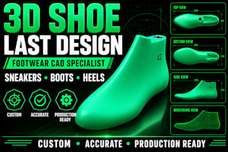 create custom 3d shoe lasts for sneakers, boots, heels and footwear development