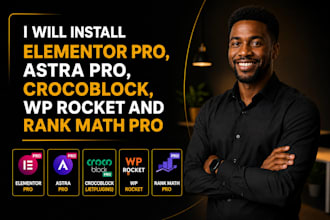install elementor pro, astra pro, crocoblock, wp rocket and rank math pro