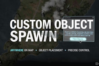 spawn custom objects anywhere on your dayz map