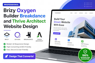 do brizy oxygen builder breakdance and thrive architect website design