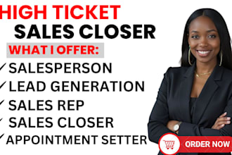 be high ticket sales closer sdr telemarketing salesrep salesperson sales agent