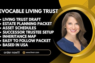 prepare a professional living trust for your estate