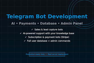 build a telegram bot with ai, payments, and database