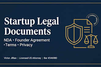 draft bulletproof startup legal documents as a US attorney