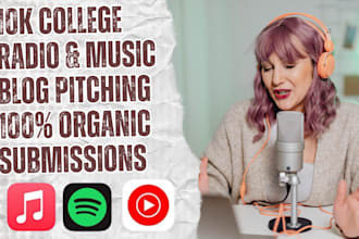 pitch and submit your music to 10k college radio stations, djs and music blogs
