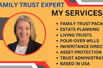 prepare a complete family trust package