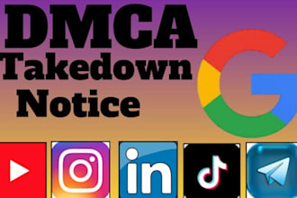 send dmca takedown notice to copyright infringement and negative content