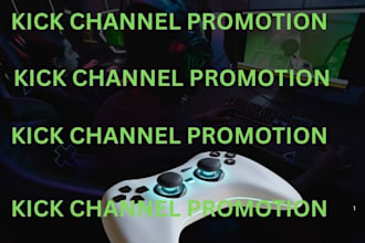 do organic kick channel promotion to gain kick live viewers and kick followers