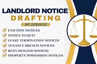 draft eviction notices, notice to quit, lease termination letters as a lawyer