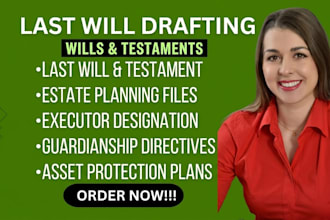 draft a last will and testament for estate planning