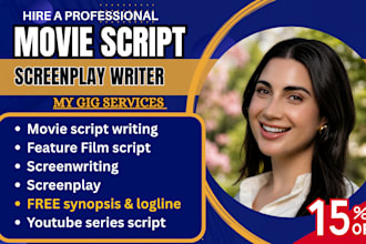 write a professional screenplay, movie script, TV series, and youtube script