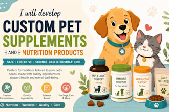 develop custom pet supplements and nutrition products