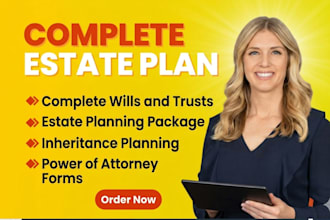 create a complete will and estate planning package