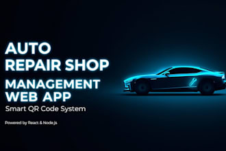 build a custom auto repair shop management web app