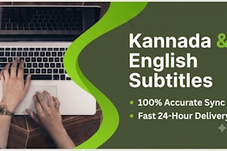 add accurate english or kannada subtitles to your videos