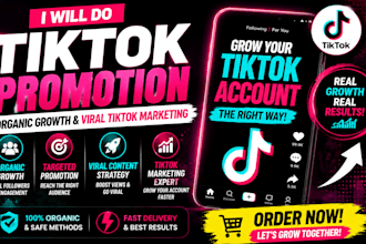 do tiktok promotion organic growth and viral tiktok marketing