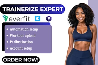 set up trainerize, everfit or kahunas with workouts and automation