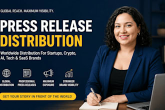 distribute press releases worldwide for startup, crypto, ai, tech and saas