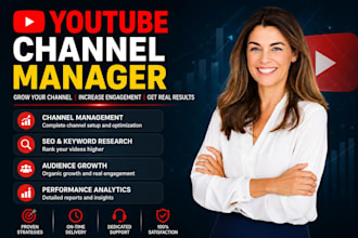 manage your youtube channel and grow your audience