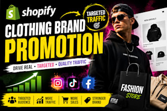 promote shopify clothing brand fashion store promotion to get traffic and sales